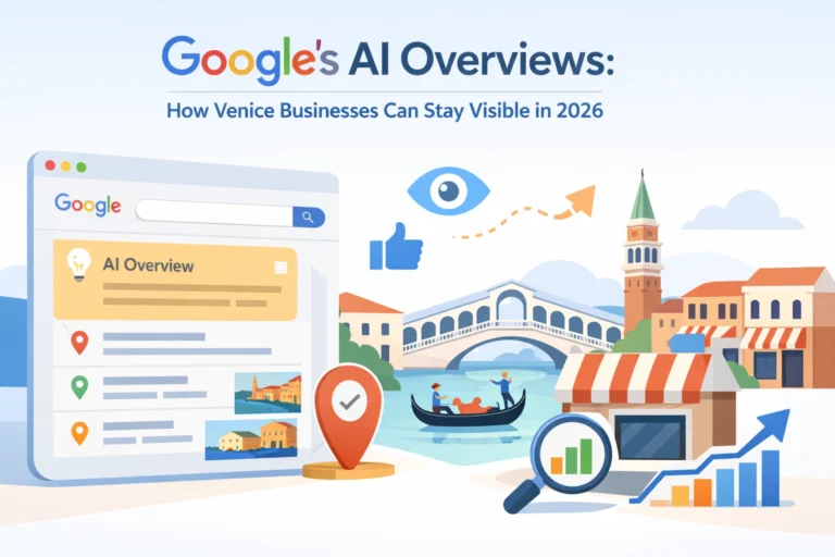 Read more about the article Google’s AI Overviews: How Venice Businesses Can Stay Visible in 2026