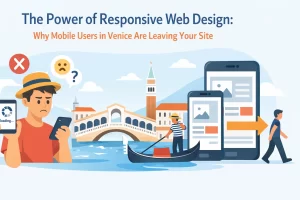 Read more about the article The Power of Responsive Web Design: Why Mobile Users in Venice Are Leaving Your Site